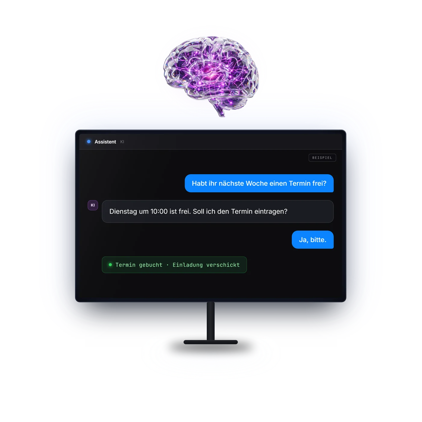 KI-Assistent: Chat-Fenster mit Terminanfrage, Antwort des Assistenten und der Zeile „Termin gebucht, Einladung verschickt“ (Beispiel)
